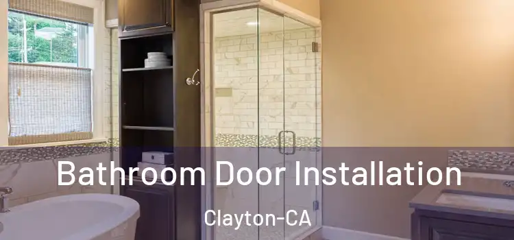 Bathroom Door Installation Clayton-CA