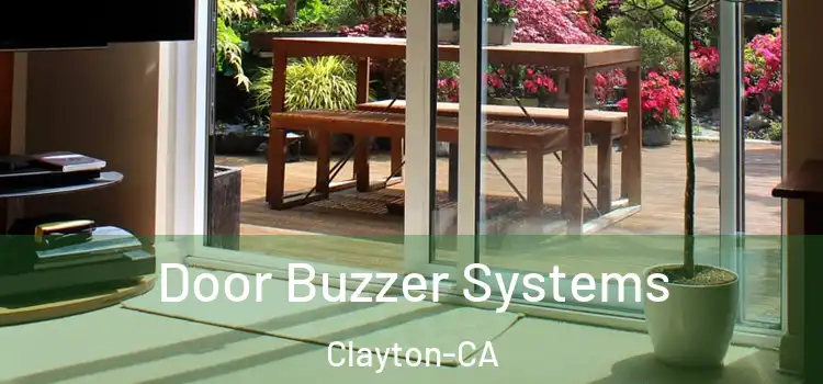  Door Buzzer Systems Clayton-CA