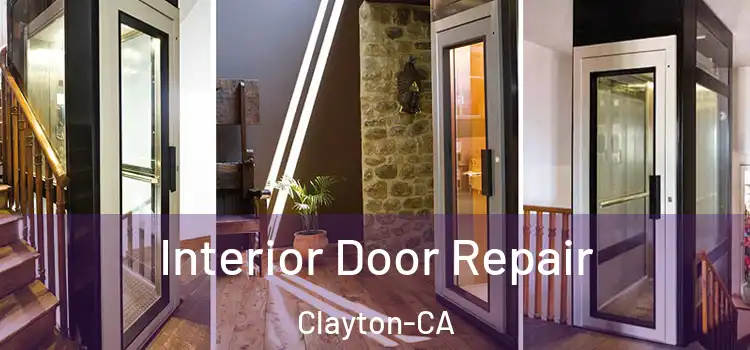  Interior Door Repair Clayton-CA